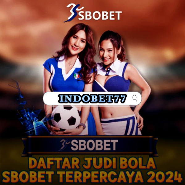 Agen Betting Sbobet88 Deposit 50 dan Keuntungan Berlipat 234860813 Agen Betting Sbobet88 Deposit 50 dan Keuntungan Berlipat 234860813