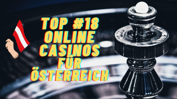 Neue Casinos in Österreich Ein Leitfaden für Spieler