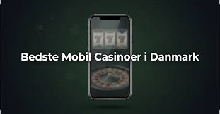 Mobil Casinoer En Ny Æra af Underholdning på Farten Mobil Casinoer En Ny Æra af Underholdning på Farten