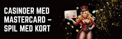 Mastercard Casinoer En Guide til Sikker Online Gambling -404851699