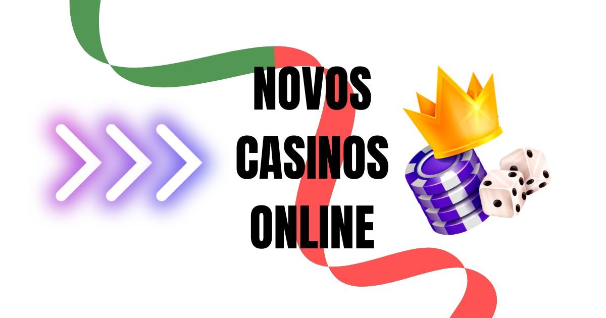 Novos Casinos Online em Portugal Descubra as Novidades do Setor