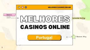Casinos Online Portugal Para Jogar Diversão e Segurança