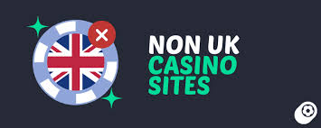Explore Non UK Based Gambling Sites A Comprehensive Guide